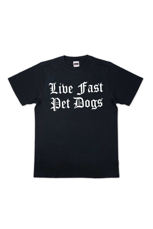 Live Fast Pet Dogs Printed Black T-shirt For Women