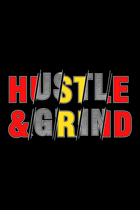 Hustle & Grind Slogan Graphic Art Half Sleeve Oversized Unisex T-shirt
